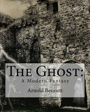 The Ghost de MR Arnold Bennett