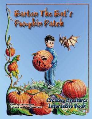 Barton the Bat's Pumpkin Patch de Donna Beserra