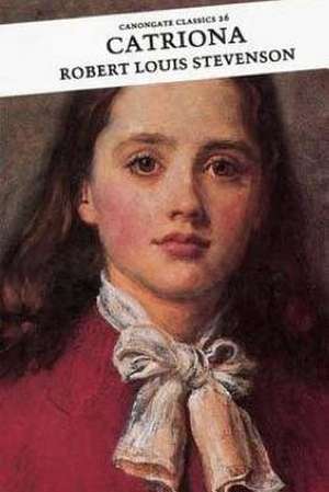 Catriona de Robert Louis Stevenson