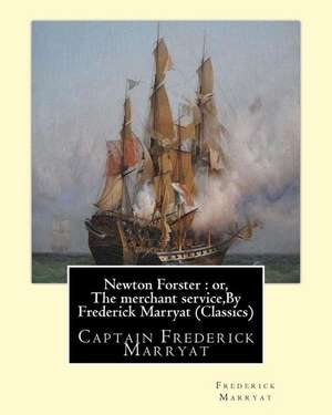 Newton Forster de Frederick Marryat