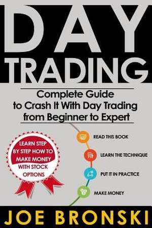 Day Trading de Joe Bronski