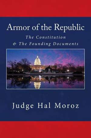 Armor of the Republic de Judge Hal Moroz