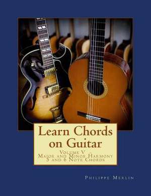 Learn Chords on Guitar de MR Philippe Merlin