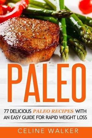 Paleo de Celine Walker