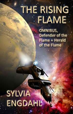 The Rising Flame de Sylvia Engdahl