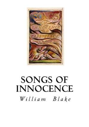 Songs of Innocence de William Blake