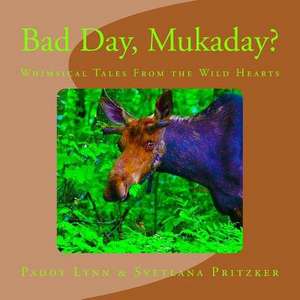 Bad Day, Mukaday? de Paddy Lynn