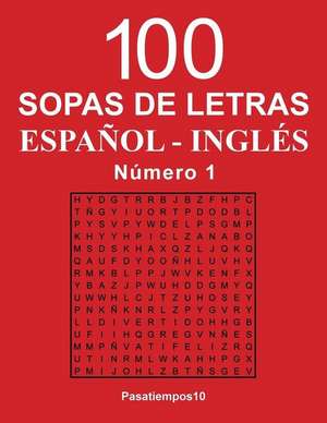 100 Sopas de Letras Espanol - Ingles - N. 1 de Pasatiempos10