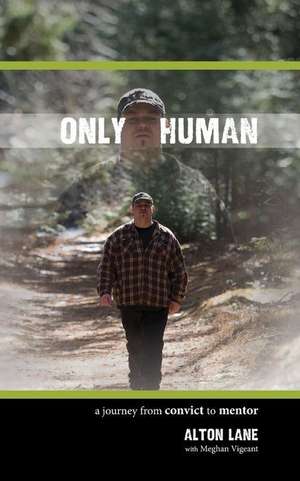 Only Human de Alton Lane