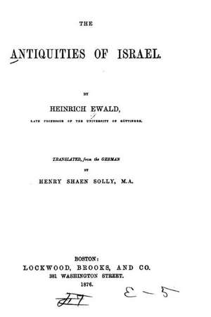 The Antiquities of Israel de Heinrich Ewald