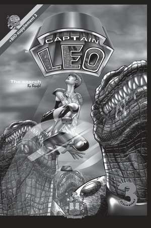 Captain Leo.Chapter 3-White and Black Version de Bertha Patricia Fernandini Leon