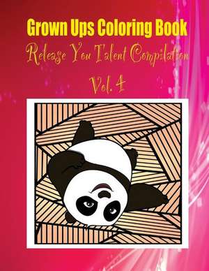 Grown Ups Coloring Book Release You Talent Compilation Vol. 4 Mandalas de Ashley Barnett