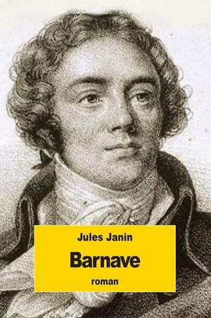 Barnave de Jules Janin