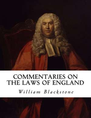 Commentaries on the Laws of England de William Blackstone