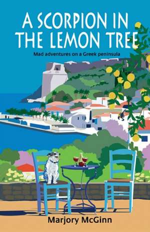 A Scorpion in the Lemon Tree de Marjory McGinn