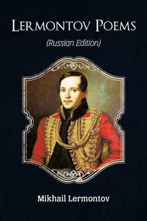 Lermontov Poems (Russian Edition) de Mikhail Lermontov