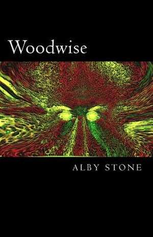Woodwise de Alby Stone