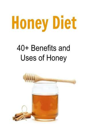 Honey Diet de Rachel Gemba