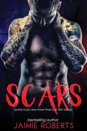 Scars de Jaimie Roberts