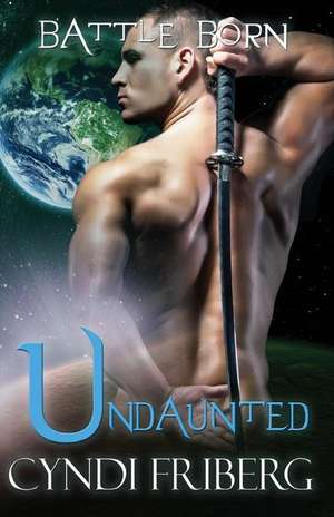 Undaunted de Cyndi Friberg