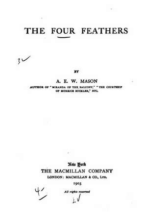 The Four Feathers de A. E. W. Mason