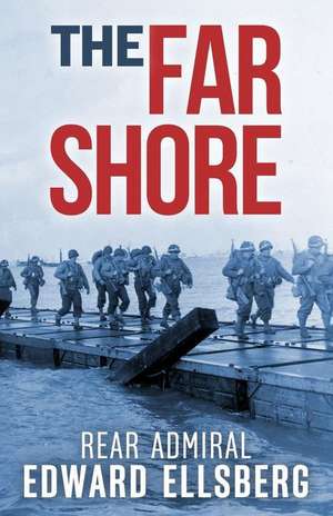 The Far Shore de Edward Ellsberg