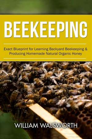 Beekeeping de William Walsworth