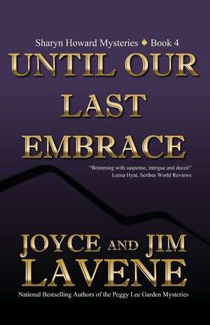 Until Our Last Embrace de Joyce and James Lavene