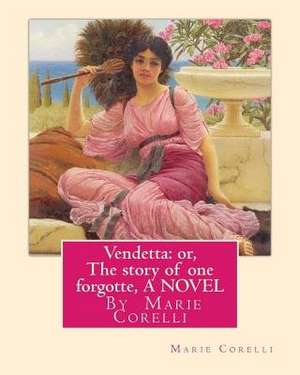 Vendetta de Marie Corelli
