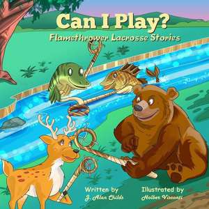 Can I Play? de J. Alan Childs