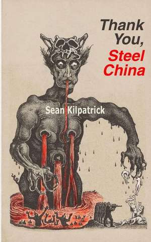 Thank You, Steel China de Sean Kilpatrick