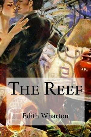 The Reef de Edith Wharton