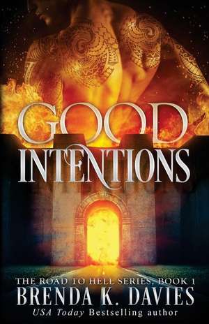 Good Intentions de Brenda K. Davies