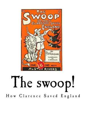 The Swoop! de P. G. Wodehouse