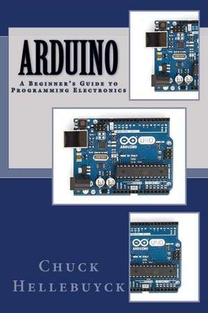 Arduino de Chuck Hellebuyck