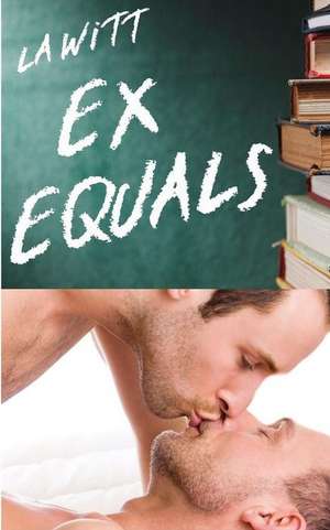 Ex Equals de L. a. Witt