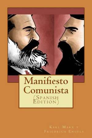 Manifiesto Comunista (Spanish Edition) de Karl Marx