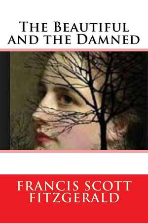 The Beautiful and the Damned (Special Edition) de Francis Scott Fitzgerald