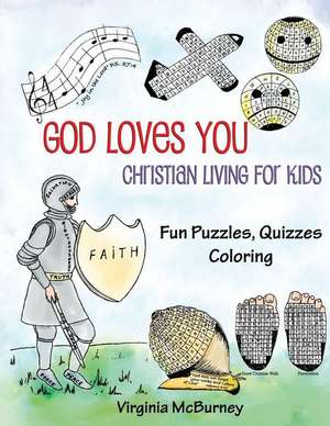 God Loves You de Virginia McBurney