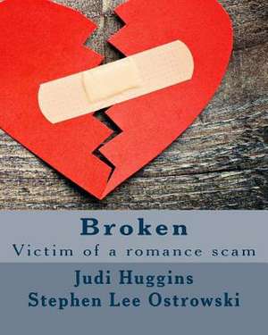 Broken de Judi Huggins