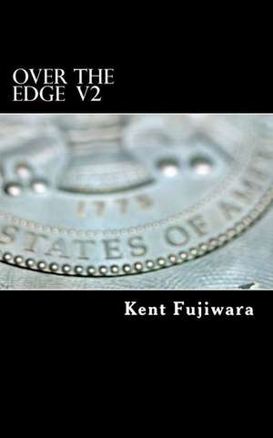 Over the Edge (2D Edition) de Kent Fujiwara