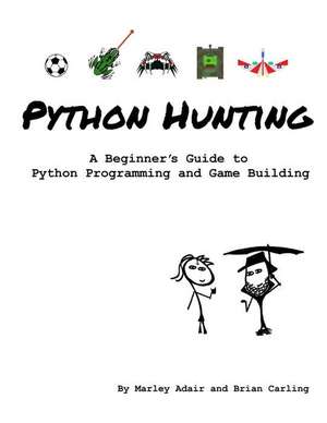 Python Hunting de Brian Carling