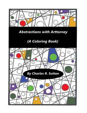 Abstractions with Arttorney de Charles R. Sutton