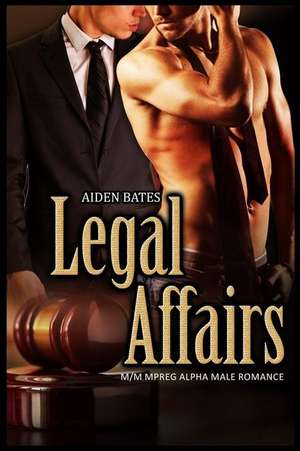 Legal Affairs de Aiden Bates