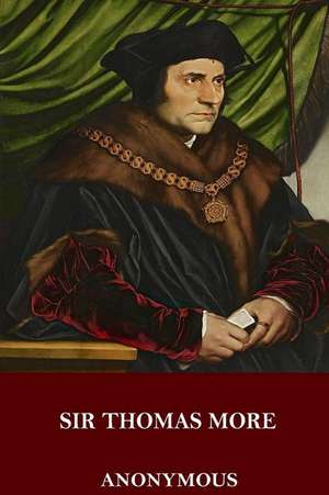 Sir Thomas More de Anonymous