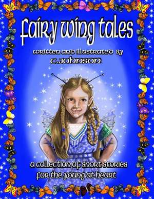 Fairy Wing Tales de MS Cheryl a. Johnson