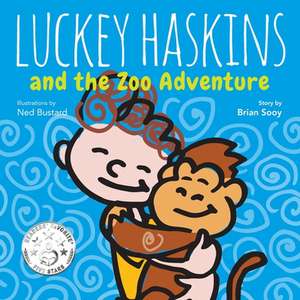 Luckey Haskins and the Zoo Adventure de Brian Sooy