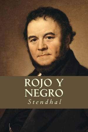 Rojo y Negro de Stendhal