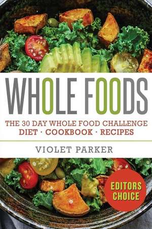 Whole Food de Violet Parker