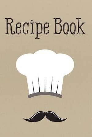 Recipe Book de Creative Notebooks